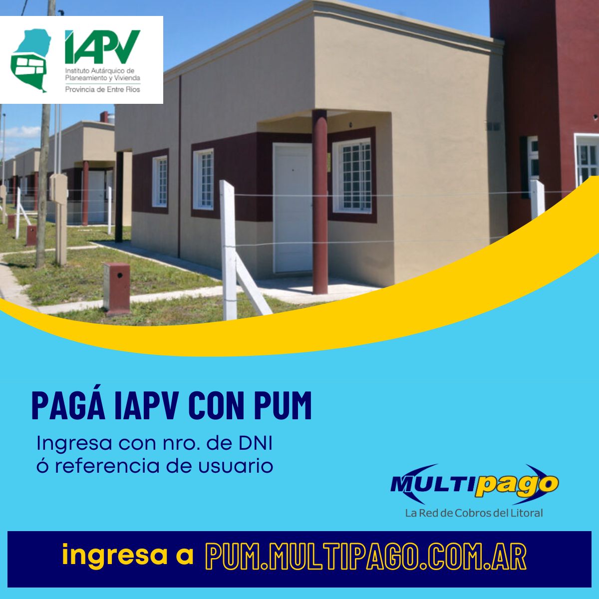 Pagá tu cuota del IAPV con PUM en Multipago